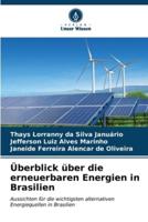 Überblick Über Die Erneuerbaren Energien in Brasilien