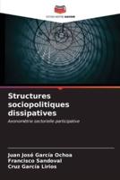 Structures Sociopolitiques Dissipatives