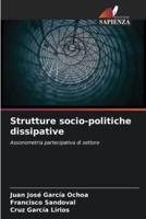 Strutture Socio-Politiche Dissipative