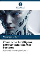 Künstliche Intelligenz Entwurf Intelligenter Systeme