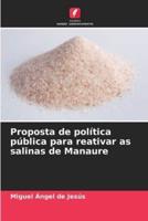 Proposta De Política Pública Para Reativar as Salinas De Manaure
