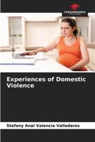 Experiences of Domestic Violence