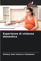 Esperienze Di Violenza Domestica