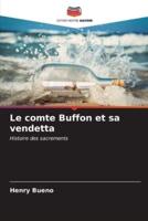 Le Comte Buffon Et Sa Vendetta