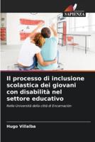 Il Processo Di Inclusione Scolastica Dei Giovani Con Disabilità Nel Settore Educativo