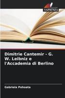 Dimitrie Cantemir - G. W. Leibniz E l'Accademia Di Berlino
