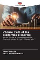 L'heure D'été Et Les Économies D'énergie