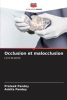 Occlusion Et Malocclusion