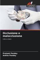 Occlusione E Malocclusione
