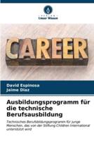 Ausbildungsprogramm Für Die Technische Berufsausbildung