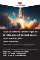 Investissement Technologie De Développement Du Port Spatial Pour Les Énergies Renouvelables