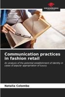 Communication Practices in Fashion Retail