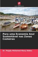 Para Uma Economia Azul Sustentável Nas Zonas Costeiras