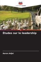 Études Sur Le Leadership
