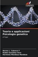 Teoria E Applicazioni Psicologia Genetica