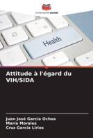 Attitude À L'égard Du VIH/SIDA