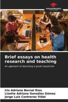 Brief Essays on Health Research and Teaching