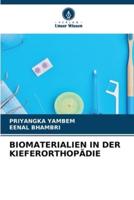 Biomaterialien in Der Kieferorthopädie