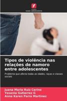 Tipos De Violência Nas Relações De Namoro Entre Adolescentes