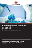 Biobanque De Cellules Souches