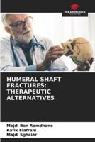 Humeral Shaft Fractures