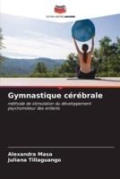 Gymnastique Cérébrale