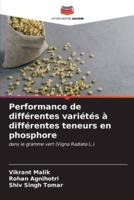 Performance De Différentes Variétés À Différentes Teneurs En Phosphore