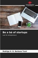 Be a Bá of Startups