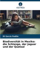 Biodiversität in Mexiko