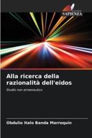 Alla Ricerca Della Razionalità Dell'eidos