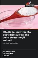 Effetti Del Nutrimento Peptidico Sull'azione Dello Stress Negli Animali