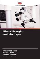 Microchirurgie Endodontique