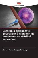 Ceratonia Siliquacafé Pour Aider À Éliminer Les Problèmes De Stérilité Masculine