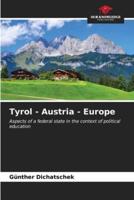 Tyrol - Austria - Europe