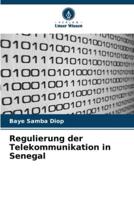 Regulierung Der Telekommunikation in Senegal