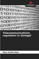 Telecommunications Regulation in Senegal