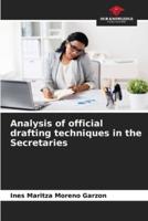 Analysis of Official Drafting Techniques in the Secretaries