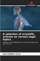 A Selection of Scientific Articles on Various Legal Topics