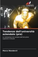 Tendenze Dell'università Aziendale (Pre)