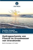 Hydrogeochemie Von Fluorid Im Grundwasser Von Uravakonda