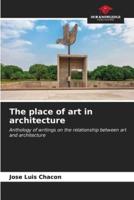 The Place of Art in Architecture