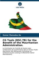 CG Tools (BSC, TB) for the Benefit of the Mauritanian Administration.