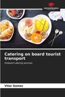 Catering on Board Tourist Transport