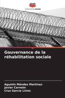 Gouvernance De La Réhabilitation Sociale