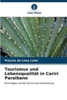 Tourismus Und Lebensqualität in Cariri Paraibano