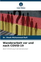 Wanderarbeit Vor Und Nach COVID-19