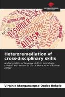 Heteroremediation of Cross-Disciplinary Skills