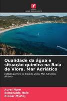 Qualidade Da Água E Situação Química Na Baía De Vlora, Mar Adriático