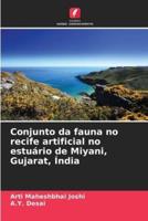 Conjunto Da Fauna No Recife Artificial No Estuário De Miyani, Gujarat, Índia