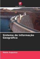 Sistema De Informação Geográfica